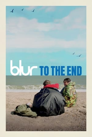 blur: To the End (2024)
